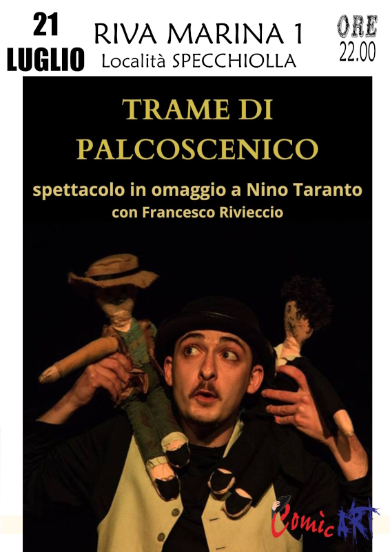 TRAME DA PALCOSCENICO - 21 LUGLIO